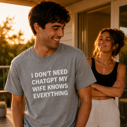 My Wife Knows Everything T-Shirt
